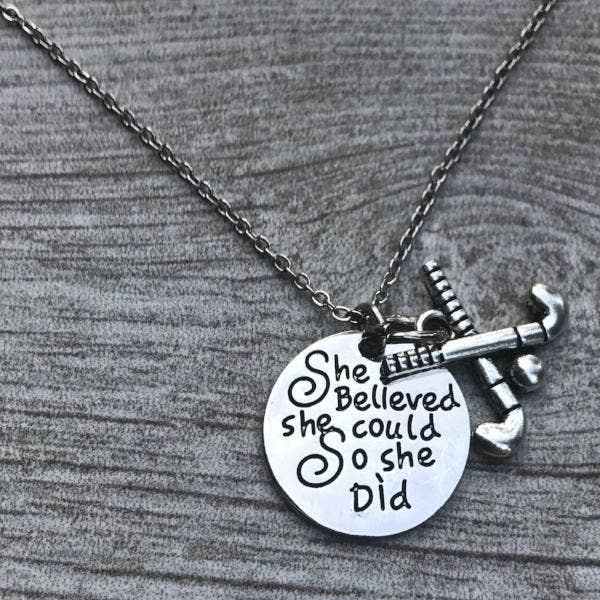 Field Hockey She Believed She Could So She Did Necklace