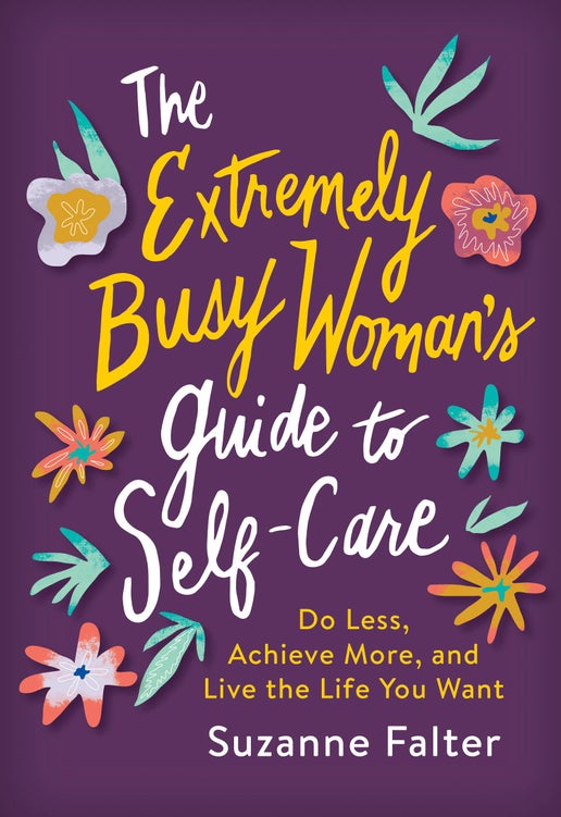 Extremely Busy Woman's Guide to Self-Care Book