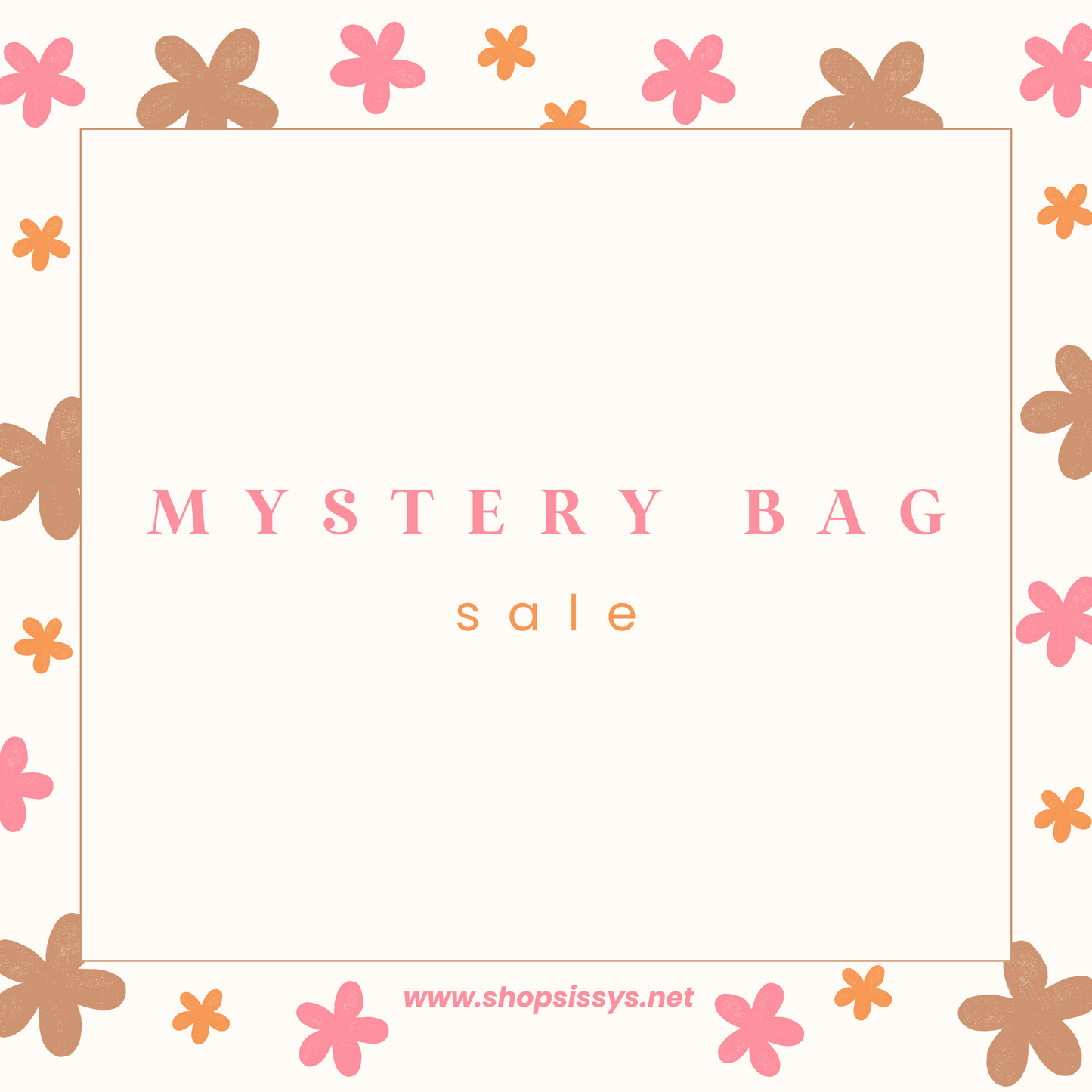 Mystery Bag Sale!!
